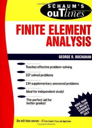 Schaum's Outline of Finite Element Analysis
