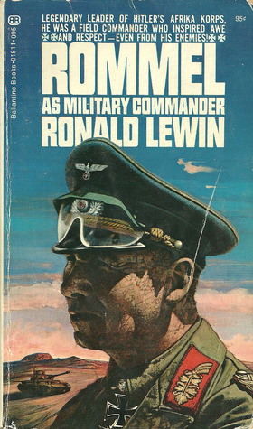 Rommel by Ronald Lewin | Goodreads