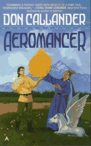 Aeromancer (Mancer, #4) by Don Callander | Goodreads