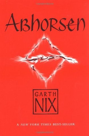 Abhorsen (The Abhorsen Trilogy, #3)