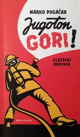 Jugoton gori!