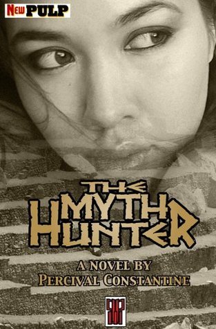 The Myth Hunter book cover 1