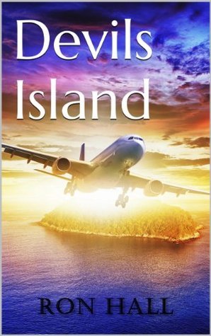 Devils Island by Ron Hall | Goodreads