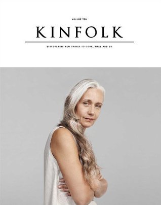 Kinfolk Volume 10 book cover
