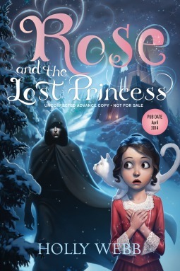 Rose and the Lost Princess (Rose, #2)