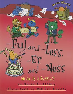 -Ful and -Less, -Er and -Ness book cover