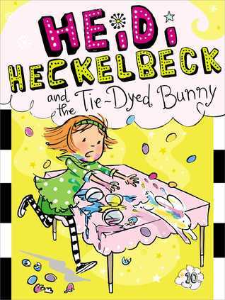 Heidi Heckelbeck and the Tie-Dyed Bunny book cover