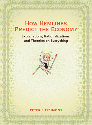 How Hemlines Predict the Economy book cover