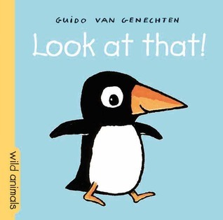 Look at That! Wild Animals book cover