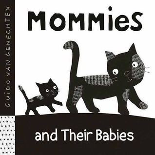 Mommies and Their Babies book cover
