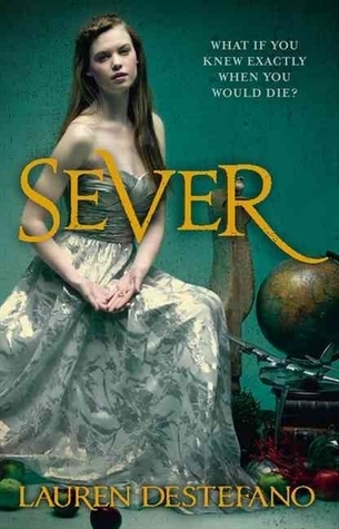 Sever (The Chemical Garden, #3)