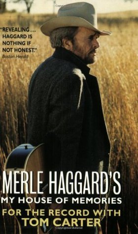 Merle Haggard's My House of Memories: For the Record