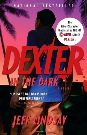 Dexter in the Dark (Dexter, #3)