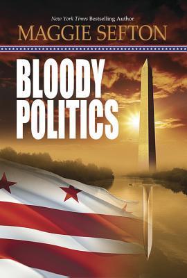 Bloody Politics book cover
