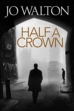 Half a Crown (Small Change, #3)