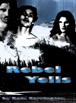 Rebel Yells book cover