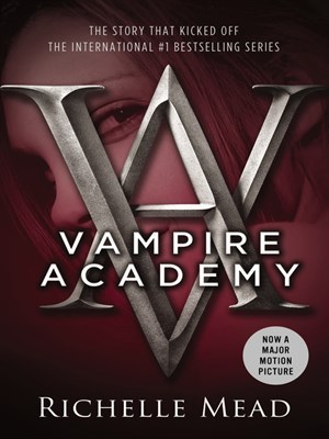 Vampire Academy (Vampire Academy, #1)