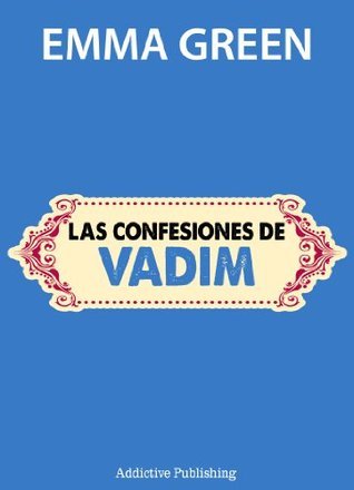 Las confesiones de Vadim book cover