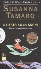 Il castello dei sogni. Storie che parlano al cuore book cover