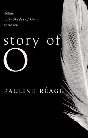 Story Of O (Story of O, #1)