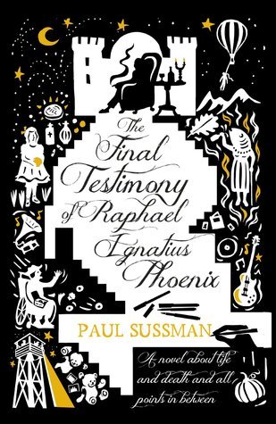 The Final Testimony of Raphael Ignatius Phoenix book cover