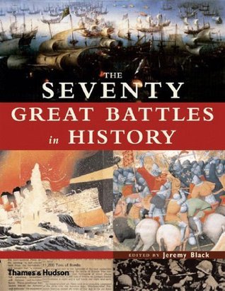 The Seventy Great Battles in History book cover