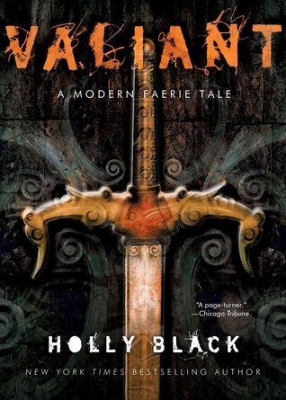 Valiant (Modern Faerie Tales, #2)