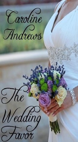 The Wedding Favor
