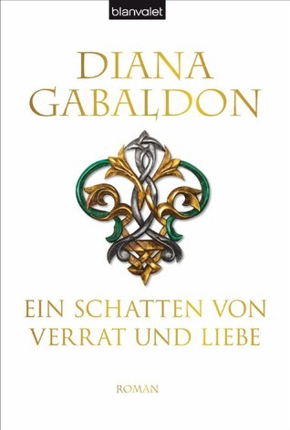 Ein Schatten von Verrat und Liebe (Outlander, #8)