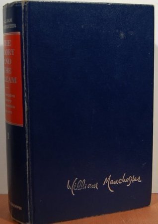 The Glory and the Dream book cover