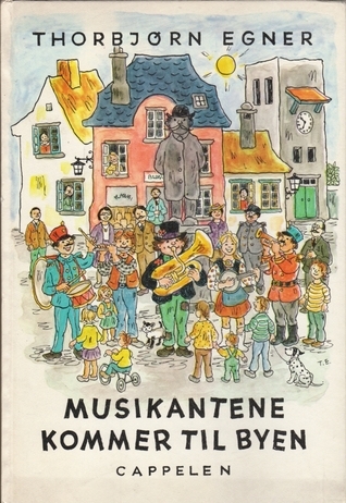 Musikantene kommer til byen book cover