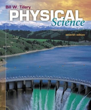 Physical Science by Bill W. Tillery | Goodreads