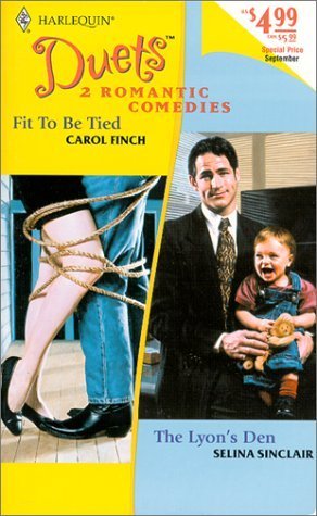 Fit To Be Tied and The Lyon's Den book cover