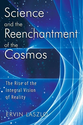 Science and the Reenchantment of the Cosmos book cover