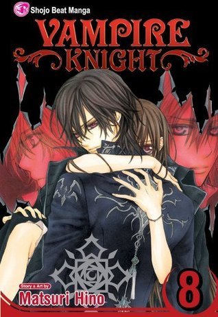 Vampire Knight, Vol. 8 (Vampire Knight, #8)