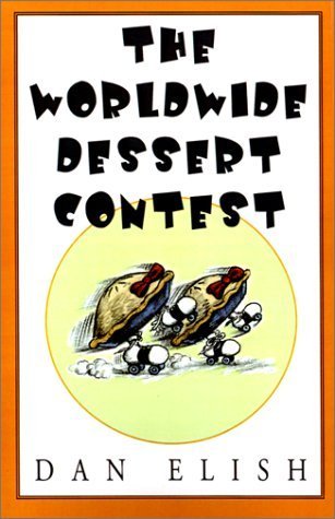 The Worldwide Dessert Contest book cover