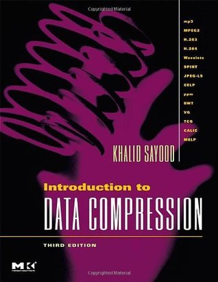 Introduction to Data Compression by Khalid Sayood | Goodreads