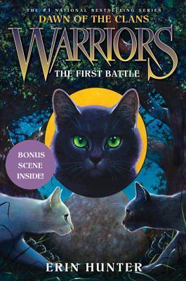 The First Battle (Warriors: Dawn of the Clans, #3)
