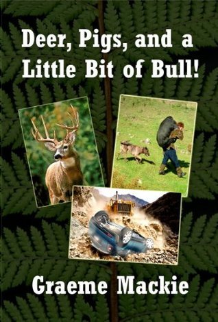 Deer, Pigs and a Little Bit of Bull!