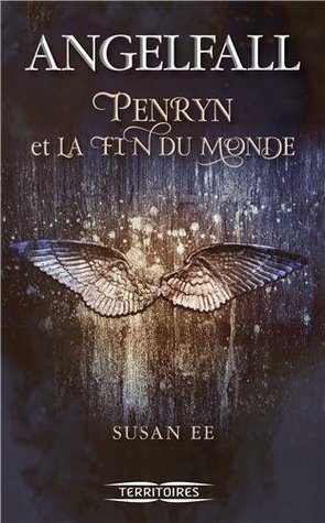 Angelfall (Penryn et la fin du monde, #1)