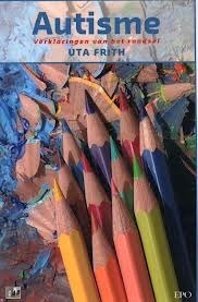 Autisme: Verklaringen van het raadsel by Uta Frith | Goodreads