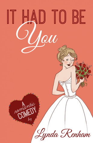 It Had to Be You by Lynda Renham | Goodreads