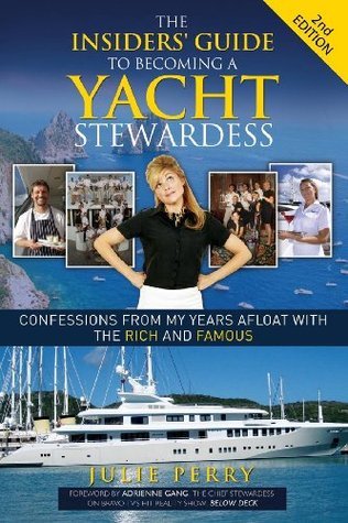 The Insiders' Guide to Becoming a Yacht Stewardess 2nd Edition book cover
