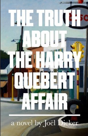 The Truth About the Harry Quebert Affair book cover