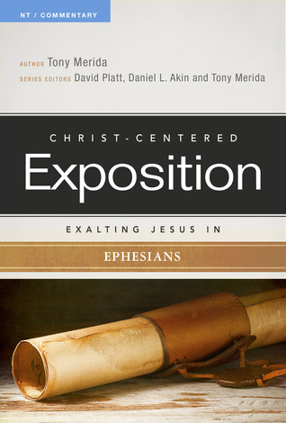 Exalting Jesus In Ephesians book cover