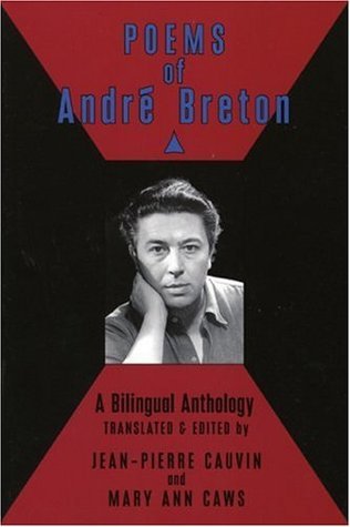 Poems of  André Breton: A Bilingual Anthology