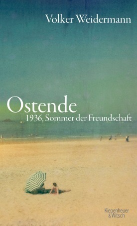 Ostende - 1936, Sommer der Freundschaft