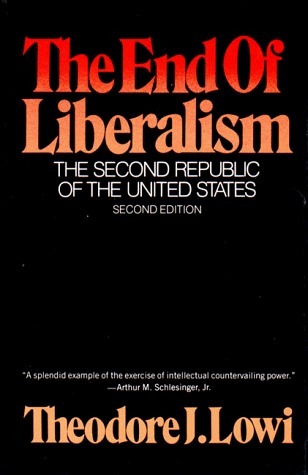 The End of Liberalism: The Second Republic of the United States
