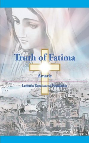 Truth of Fatima by Amarie | Goodreads
