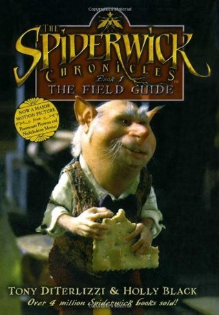 The Field Guide (The Spiderwick Chronicles, #1)